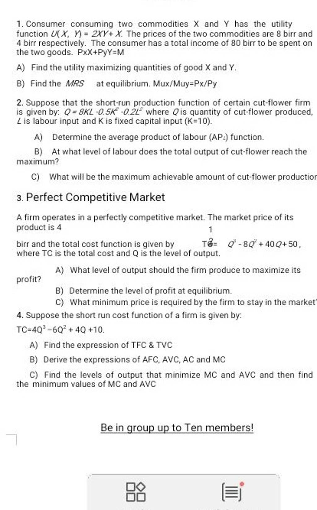 1. Consumer Consuming Two Commodities X And Y Has The Utility Function U(..