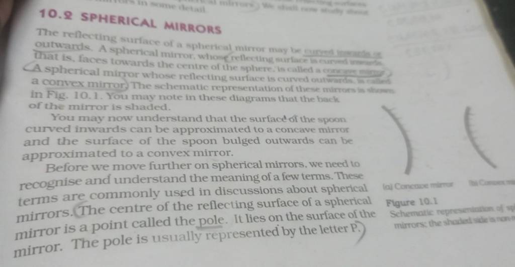 10.9 SPHERICAL MIRRORS The reflecting surface of a spherical mirror may 2..