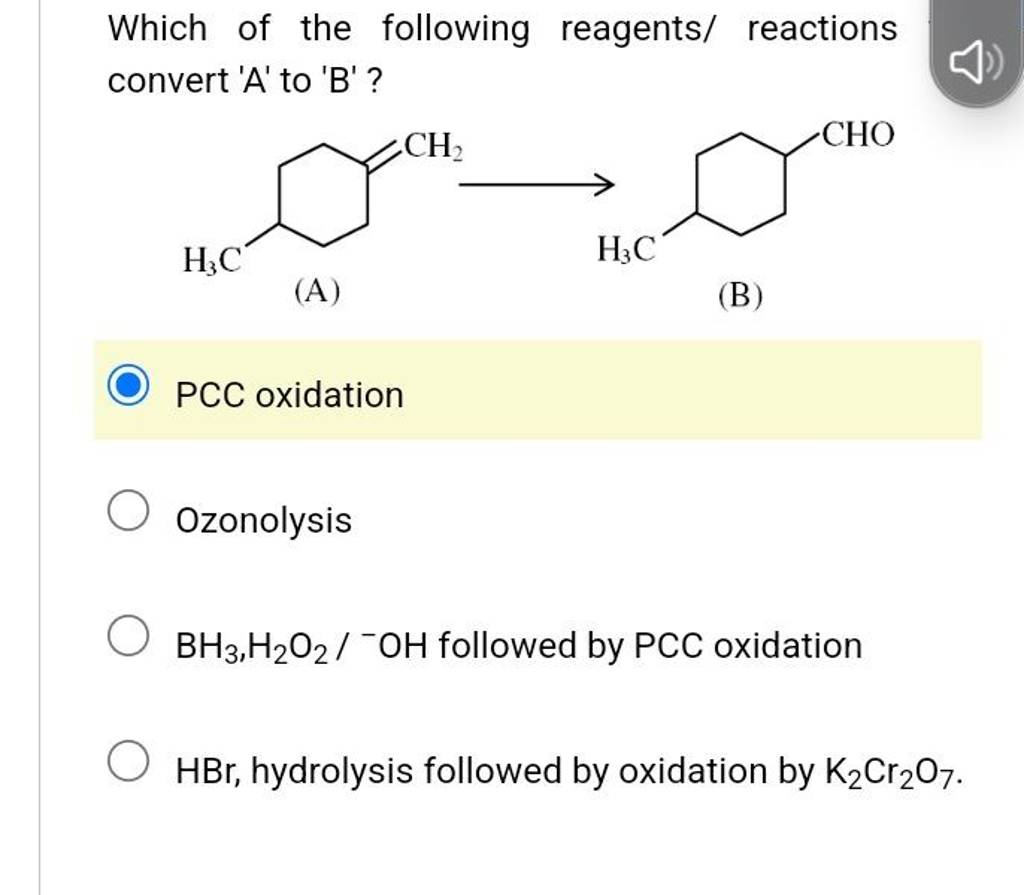 Which Of The Following Reagents/ Reactions Convert 'A' To 'B' ? (A) (B) P..