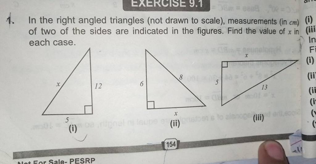 1. In the right angled triangles (not drawn to scale), measurements (in c..