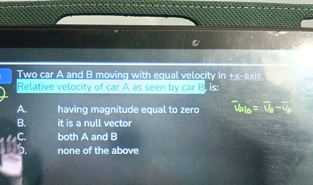 Two Car A And B Moving With Equal Velocity In ±x-axis. Relative Velocity