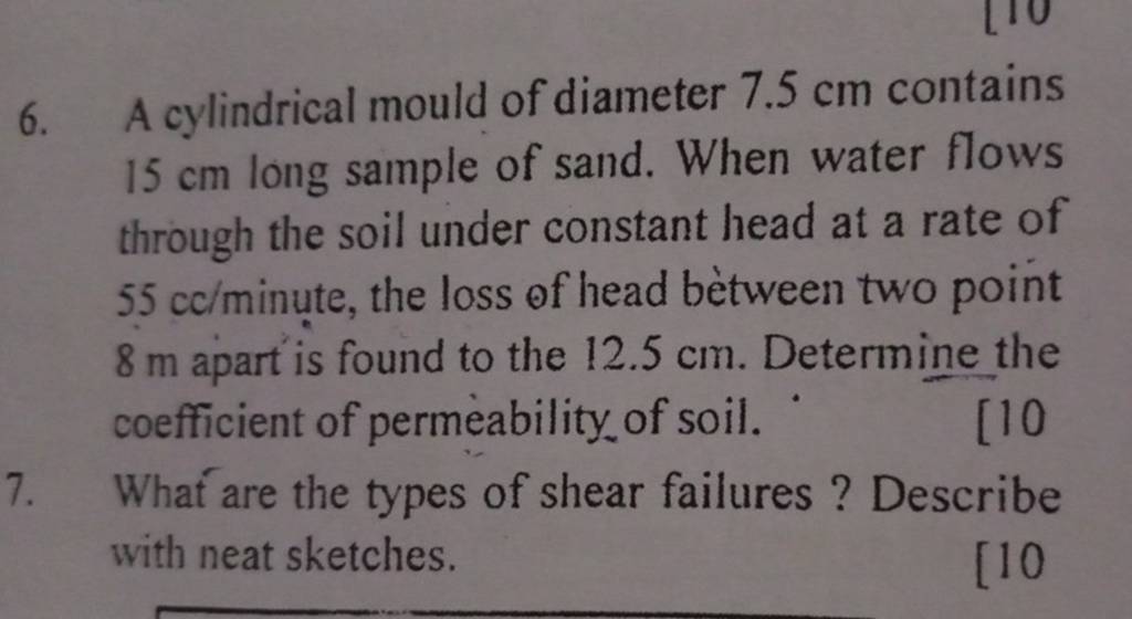 6-a-cylindrical-mould-of-diameter-7-5-cm-contains-15-cm-long-sample-of-s