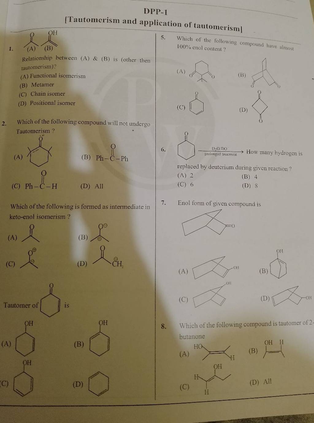 Dpp 1 Tautomerism And Application Of Tautomerism 1 A B 5 Which Of