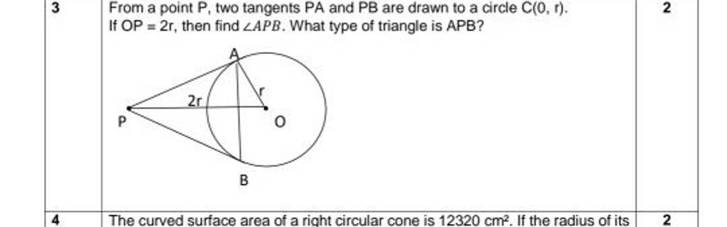 3 From a point P, two tangents PA and PB are drawn to a circle C(0,r). If..