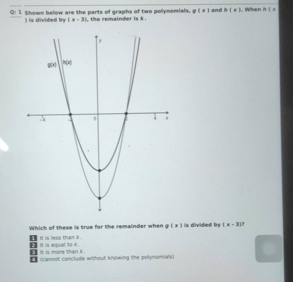 Q Shown Below Are The Parts Of Graphs Of Two Polynomials G X And H X