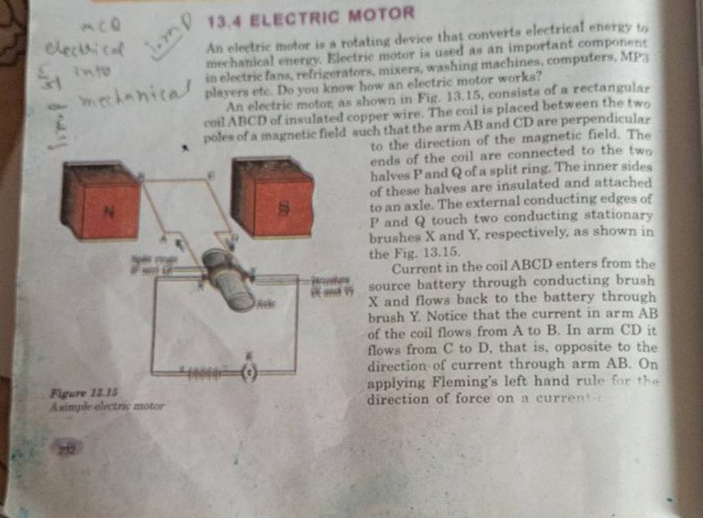 An electric motor is a rotating device that converts electrical energy to..