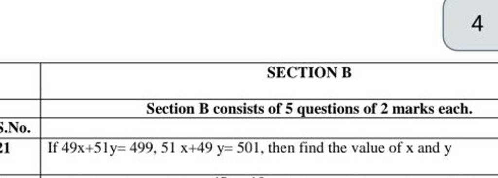 4 SECTION B Section B Consists Of 5 Questions Of 2 Marks Each. If 49x+51y..