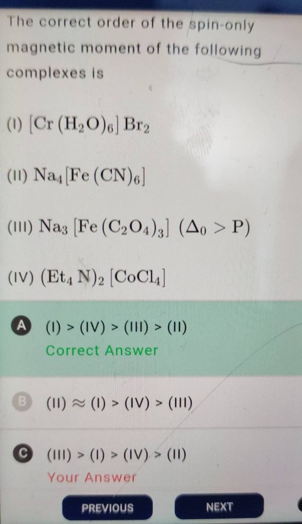 the-correct-order-of-the-spin-only-magnetic-moment-of-the-following-compl