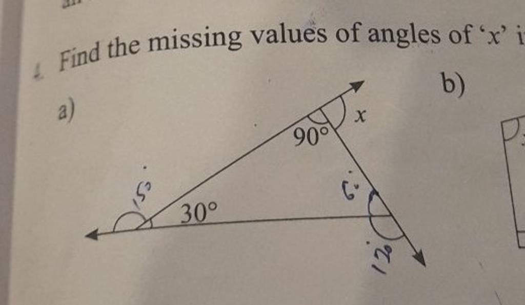 6. Find The Missing Values Of Angles Of ' X ' A) B) 