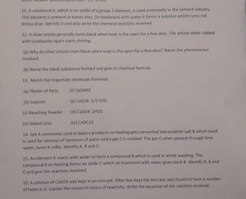 11. A substance X, which is an oxide of a group 2 element, is used intens..