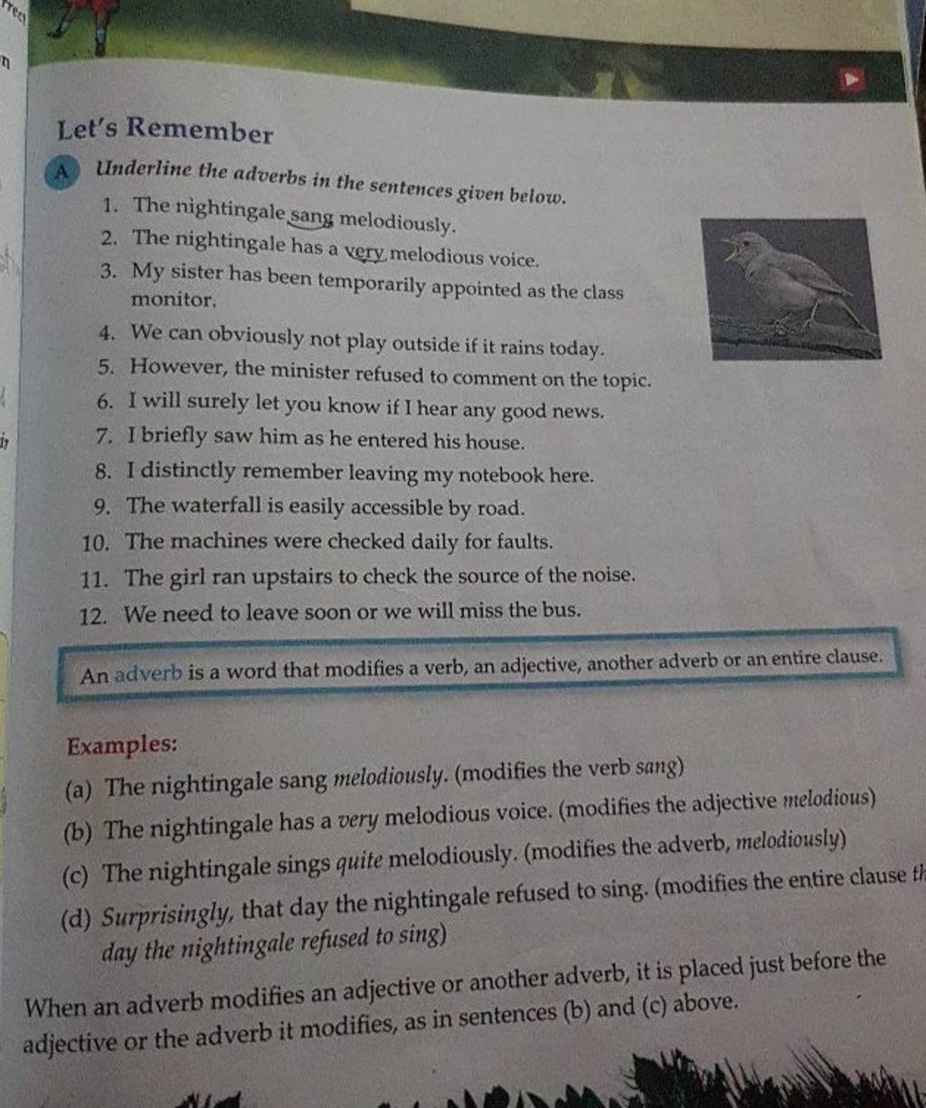 Let's Remember A Underline The Adverbs In The Sentences Given Below. 1. T..