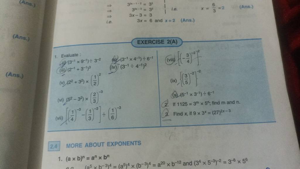 ⇒⇒⇒ i.e. 33x−1−23x−33x =333x−2=3=6 and x=2 (Ans.) =33x=36 =2 (Ans.) (An..