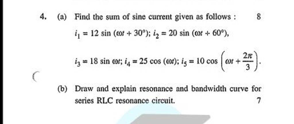 4-a-find-the-sum-of-sine-current-given-as-follows-8-i1-12sin-t-30