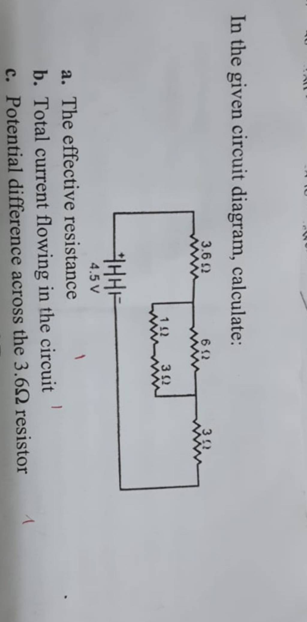 In The Given Circuit Diagram, Calculate: A. The Effective Resistance B. T..