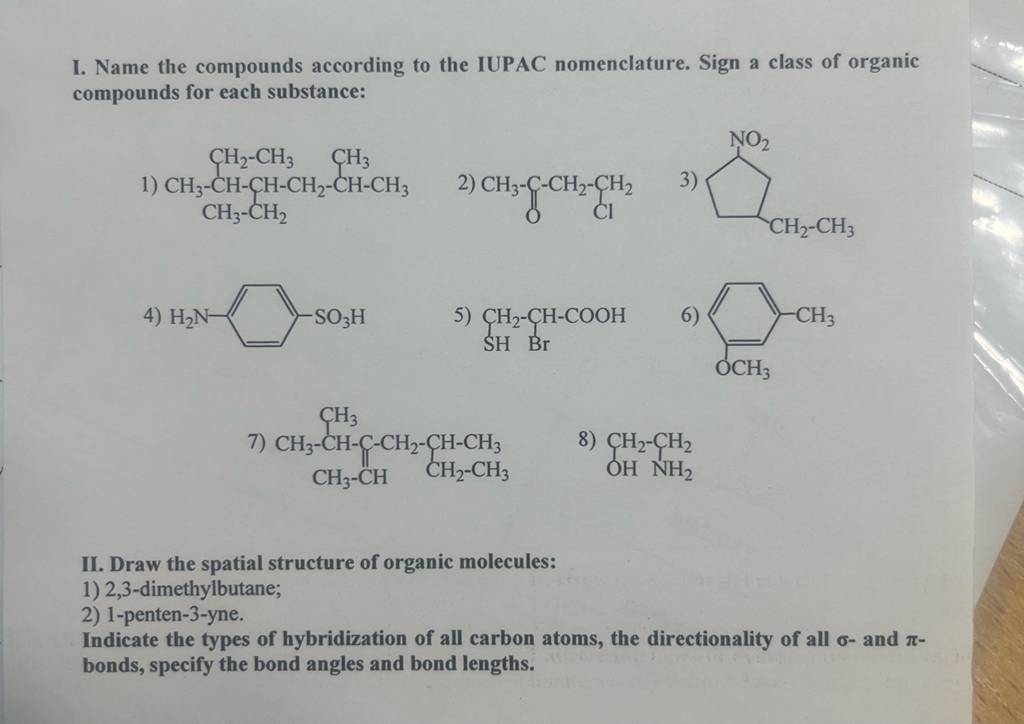 8) II. Draw the spatial structure of organic molecules Filo