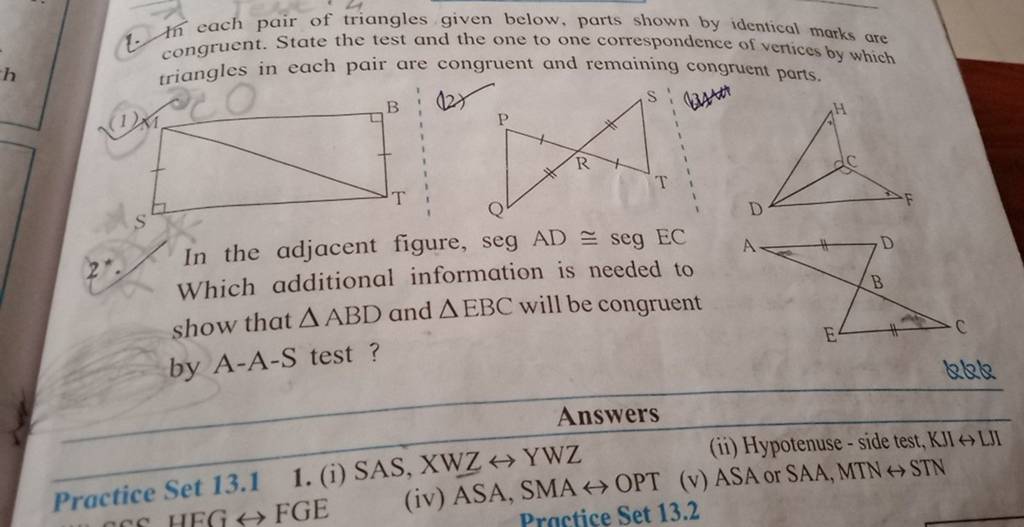 1. The each pair of triangles given below, parts shown by identical marks..