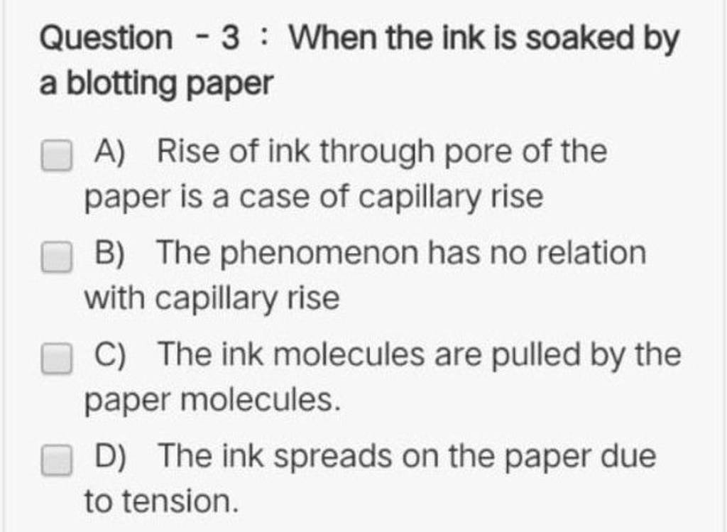Question 3 When the ink is soaked by a blotting paper Filo