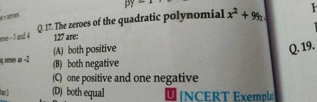 the zeroes of the quadratic polynomial x2 99x 127 are