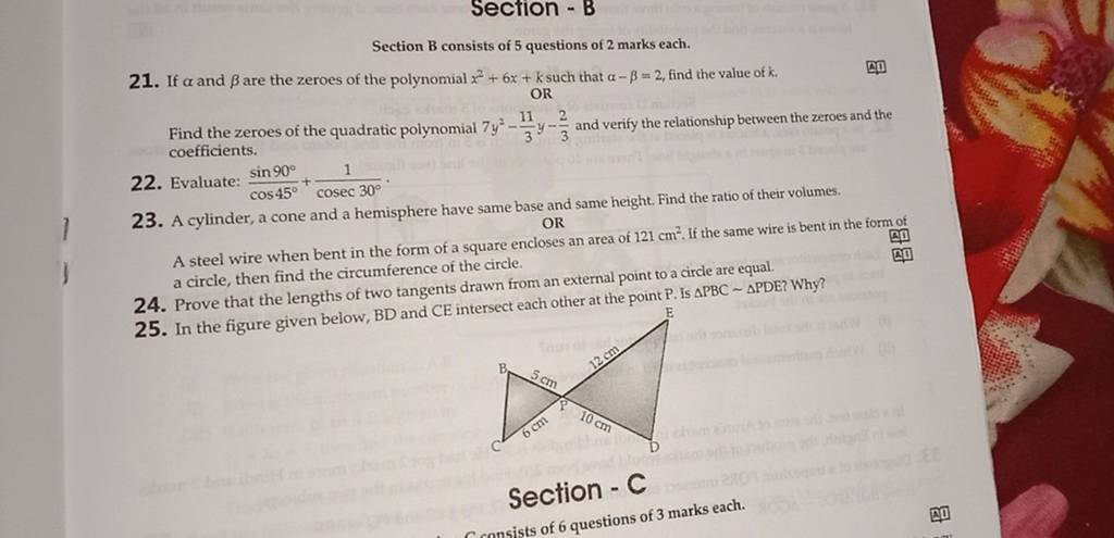 section - B
Section B consists of 5 questions of 2 marks each.
21. If 