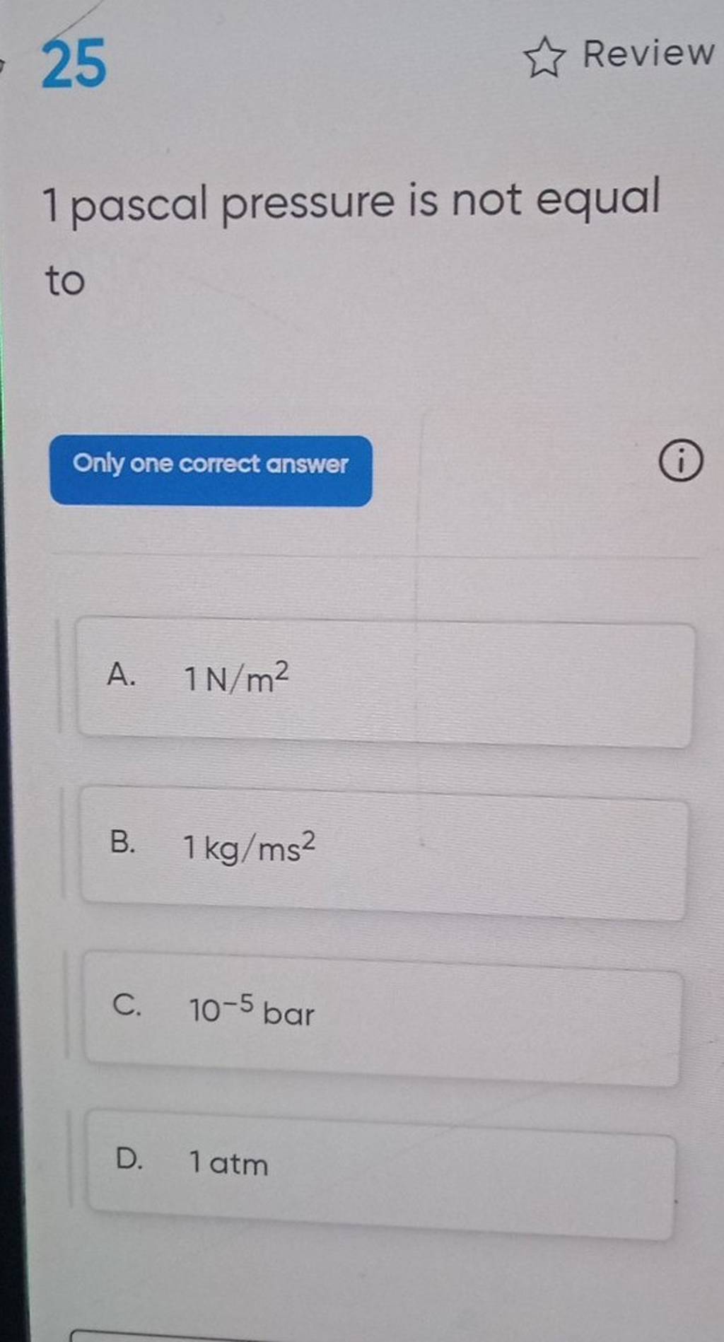 1-pascal-pressure-is-not-equal-to-only-one-correct-answer-i-filo