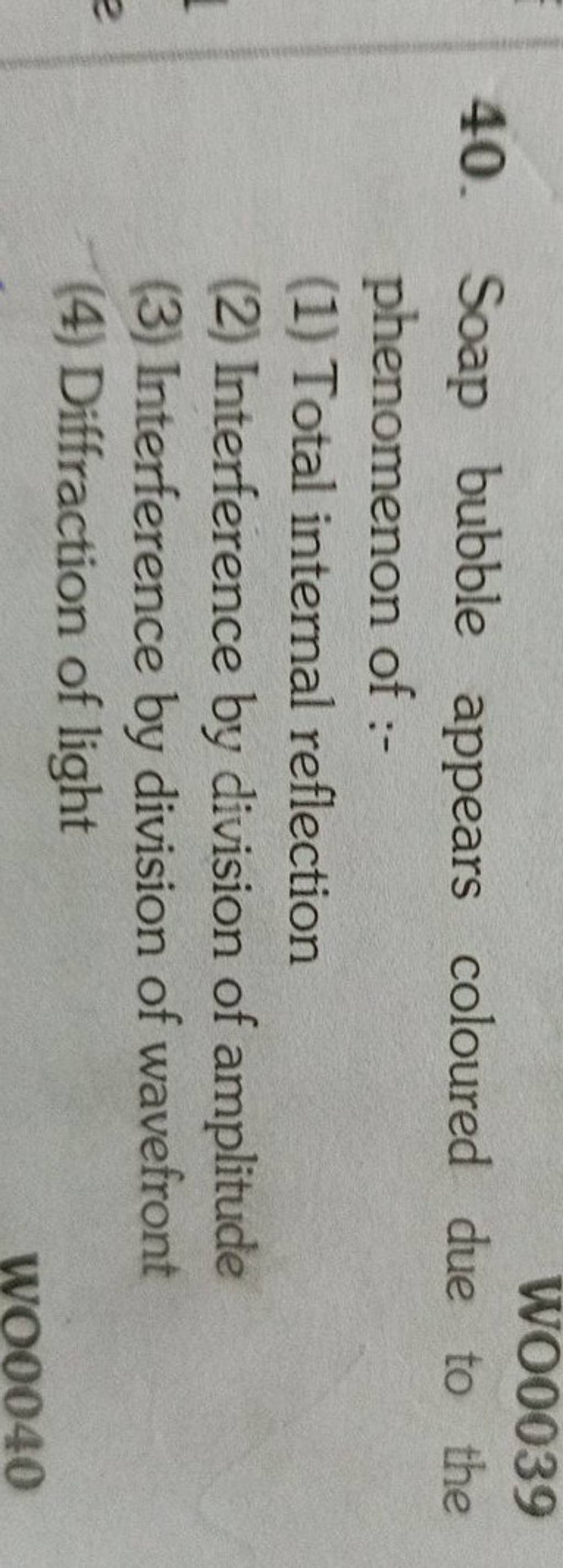 Soap bubble appears coloured due to the phenomenon of Filo