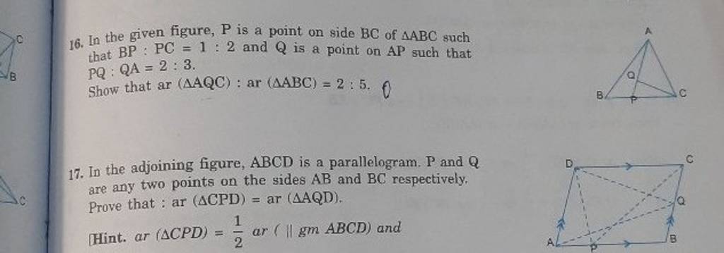 16. In the given figure, P is a point on side BC of ABC such that BP:PC=..