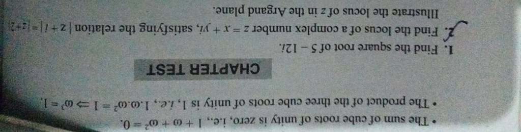 - The sum of cube roots of unity is zero, i.e., 1+ω+ω2=0. | Filo