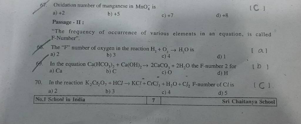 In the reaction K2 Cr2 O7 +HCl→KCl ! +CrCl3 +H2 O+Cl2 F-number of Cl is