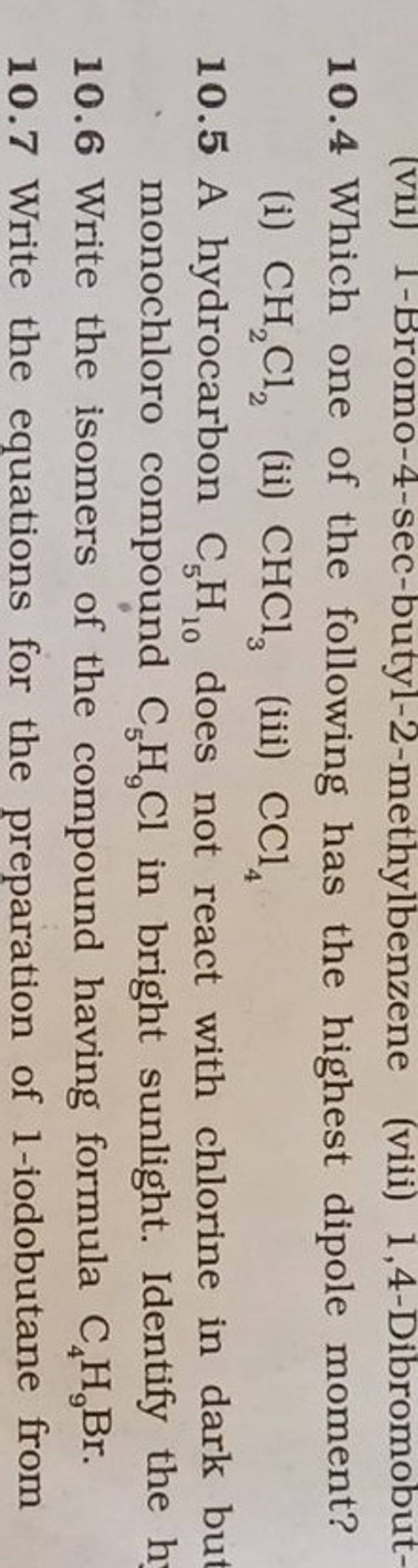 10-4-which-one-of-the-following-has-the-highest-dipole-moment-i-ch2-cl