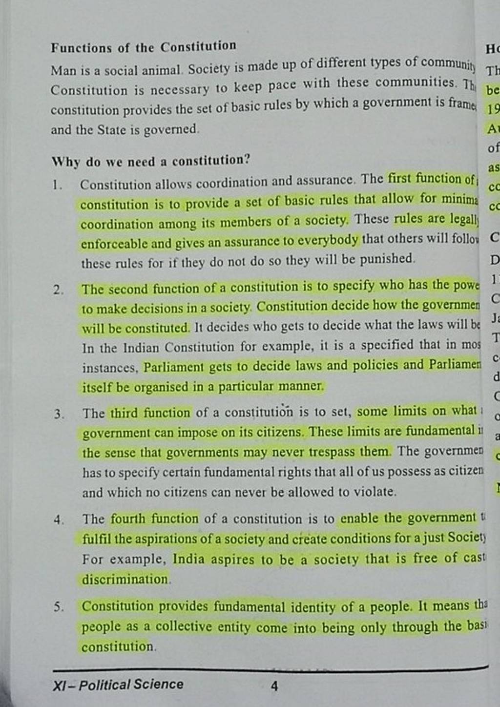 Functions of the Constitution Man is a social animal. Society is made up ..