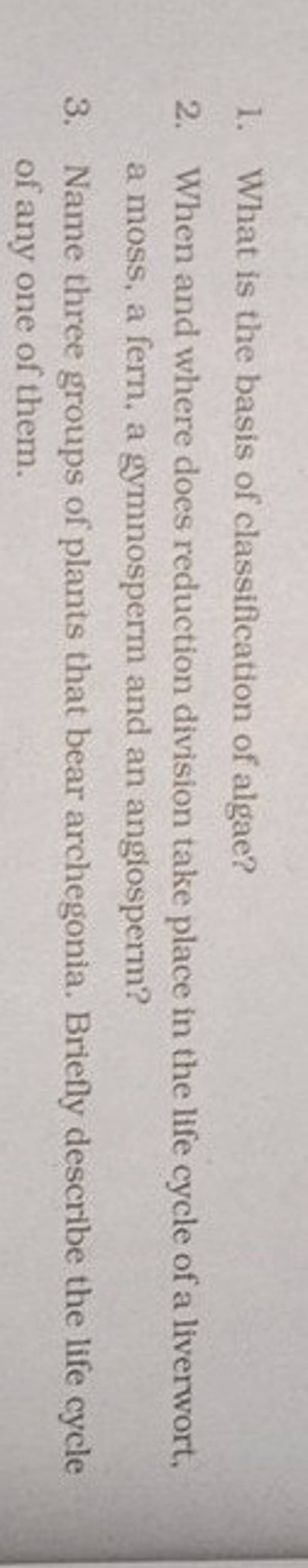 1-what-is-the-basis-of-classification-of-algae-2-when-and-where-does-r