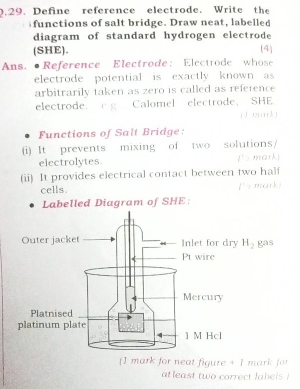 29. Define reference electrode. Write the functions of salt bridge. Draw