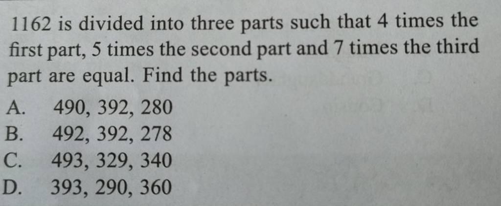 1162-is-divided-into-three-parts-such-that-4-times-the-first-part-5-time