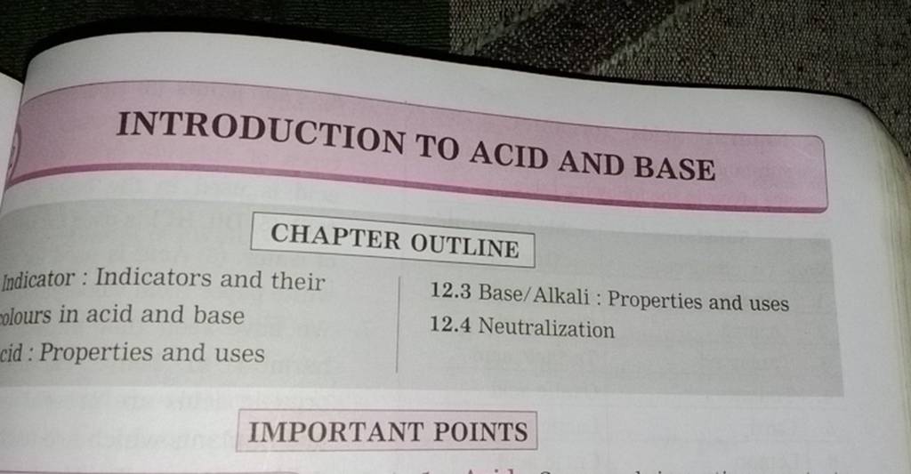 INTRODUCTION TO ACID AND BASE CHAPTER OUTLINE Indicator Indicators and