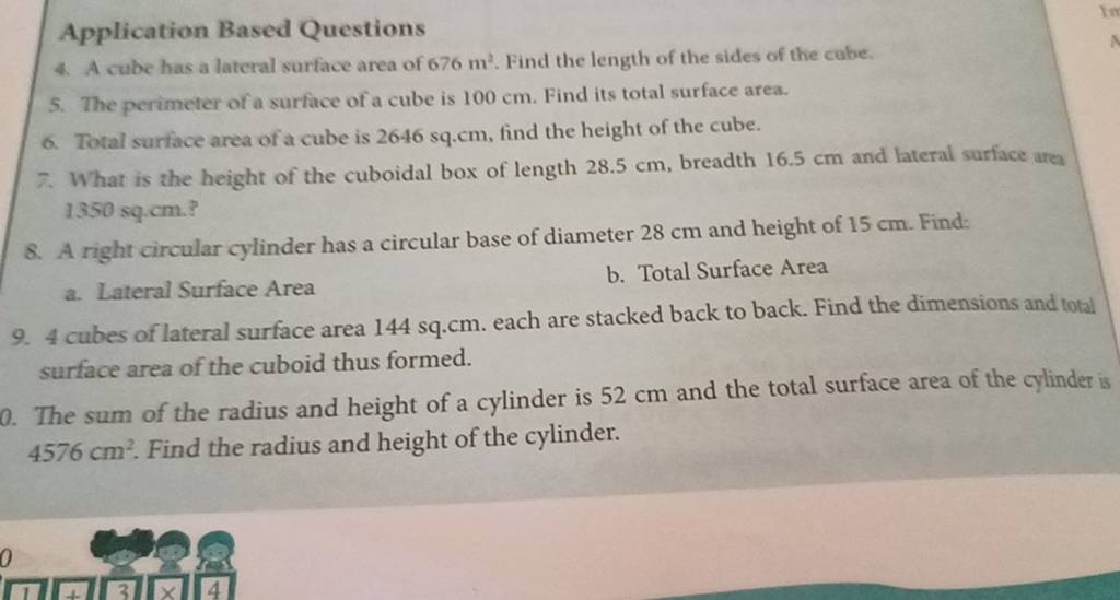 Application Based Questions 4. A cube has a lateral surface area of 676 m..