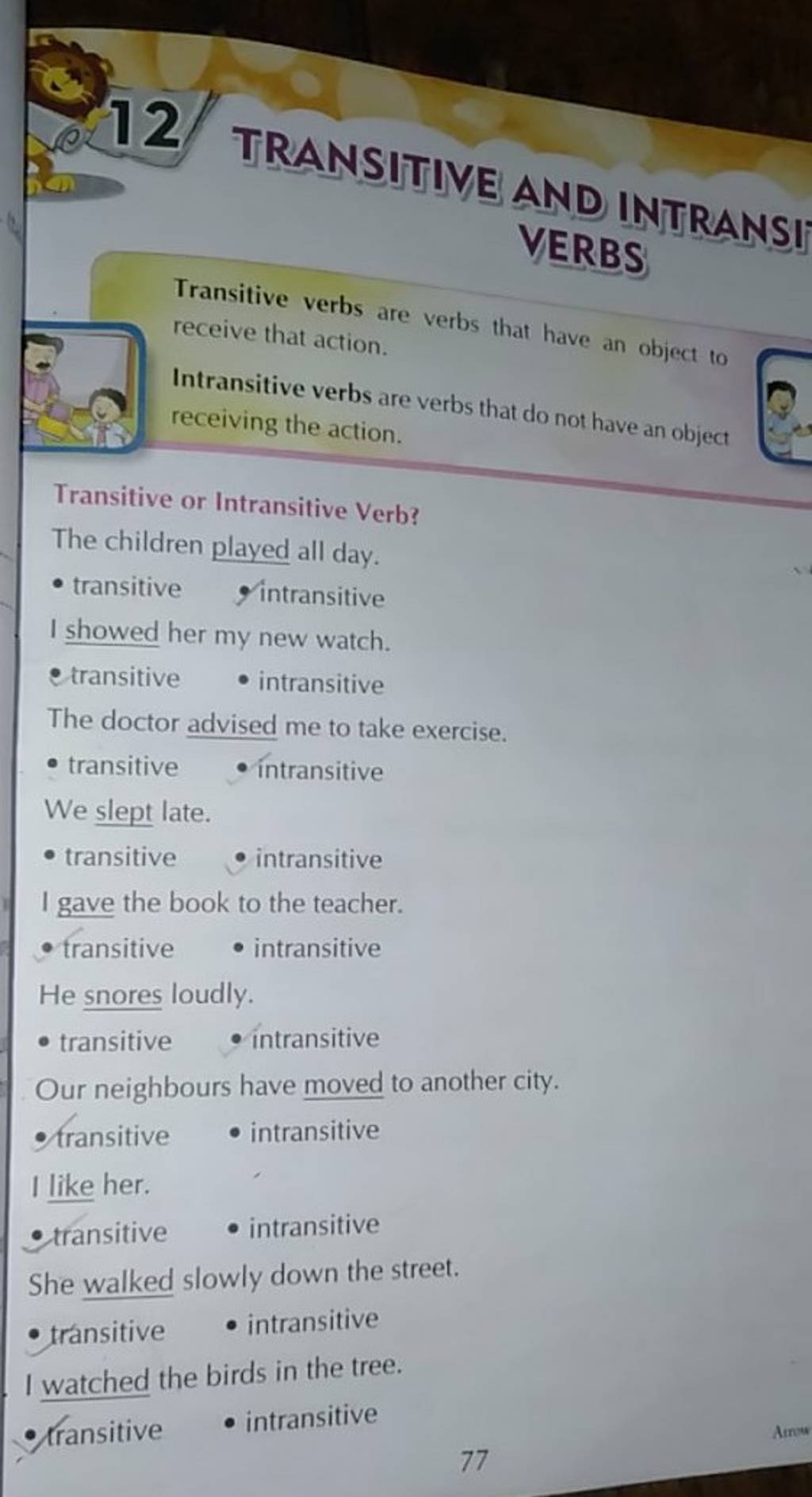 TRANSITIVE AND INTRANSIJ Transitive Verbs Are Verbs That Have An Object T 