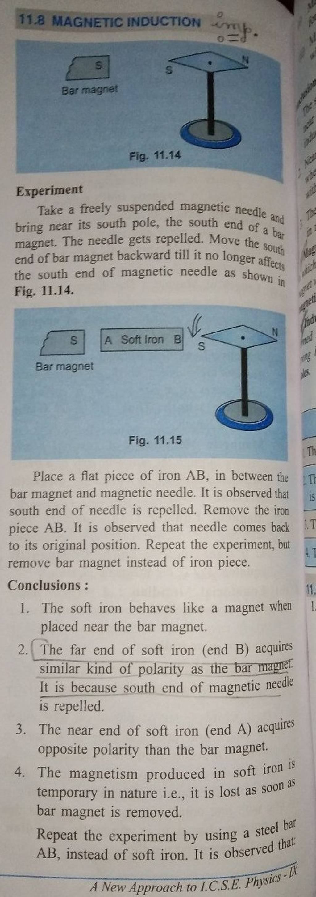 11.8 INDUCTION im 0 =8. S Fig. 11.14 Experiment Take a freely su..