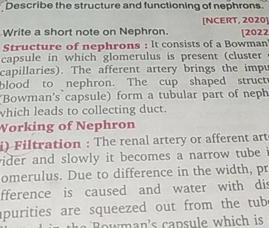 Describe the structure and functioning of nephrons. Write a short note on..