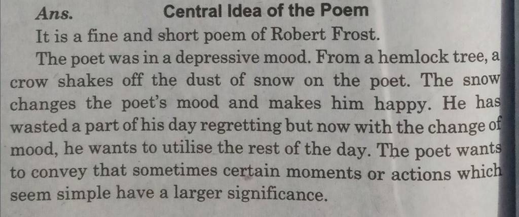 ans-central-idea-of-the-poem-it-is-a-fine-and-short-poem-of-robert-frost