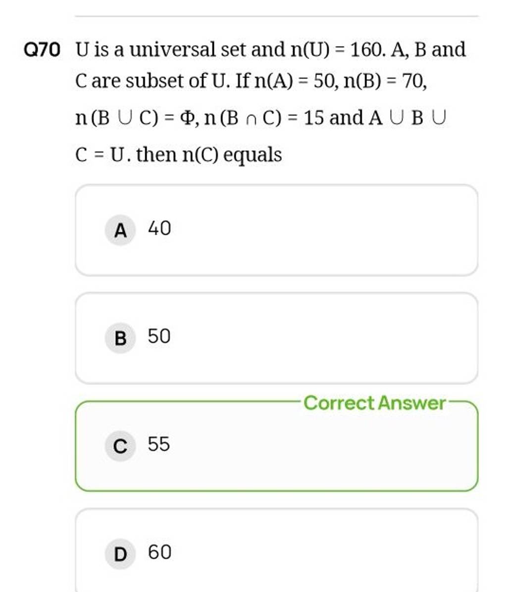 Q70 U Is A Universal Set And N(U)=160. A, B And C Are Subset Of U. If N(A..