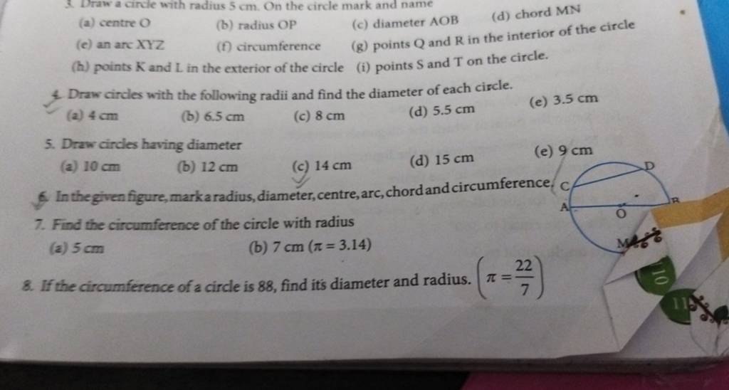 2. Draw a circle with radius 5 cm. On the circle mark and name (a) centre..