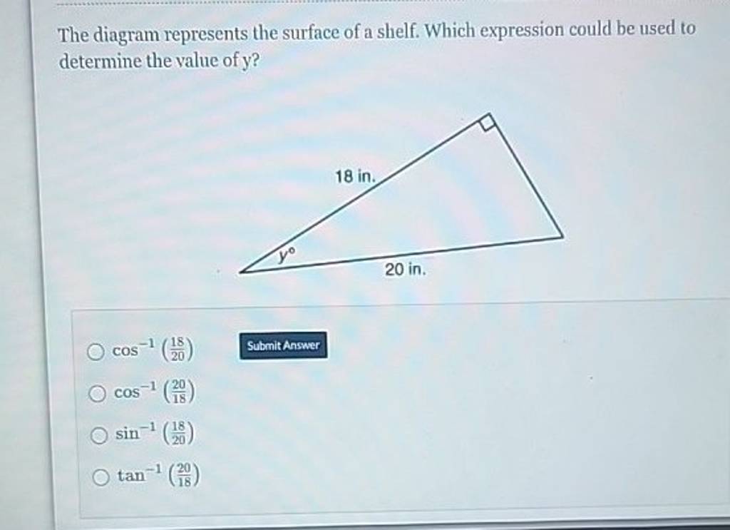 The diagram represents the surface of a shelf. Which expression could be