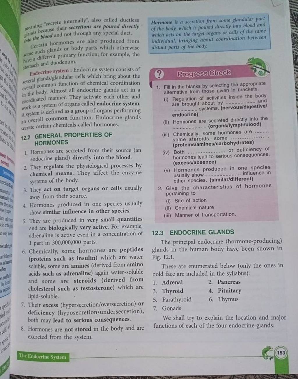 meaning "secrete internally", also called ductless glands because their s..