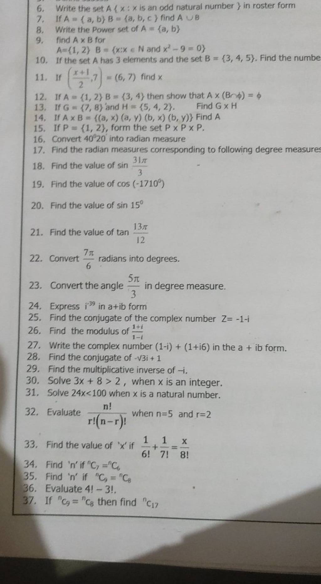 6. Write the set A{xx is an odd natural number } in roster form 7. If A=..