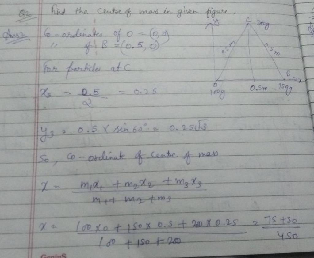 Q2 Find the centre of mass in given figure. Qhes. G-ordinates of 0=(0,0)