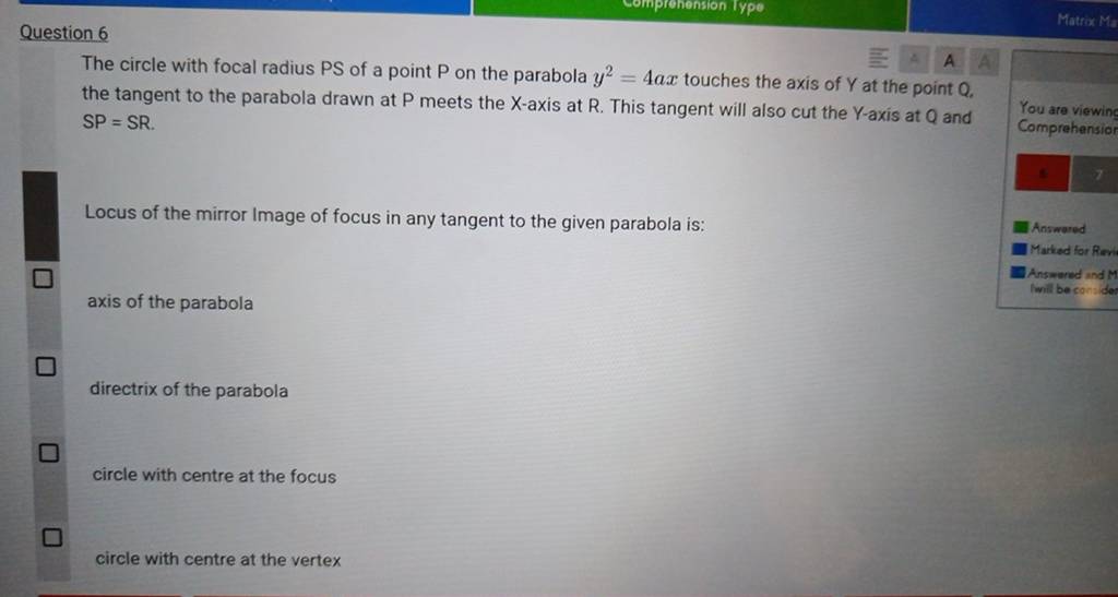Question 6The circle with focal radius PS of a point P on the parabola