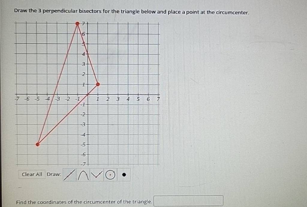 Draw The 3 Perpendicular Bisectors For The Triangle Below And Place A Poi 1655