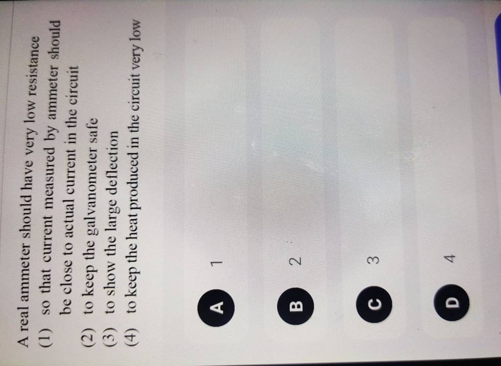 A real ammeter should have very low resistance Filo