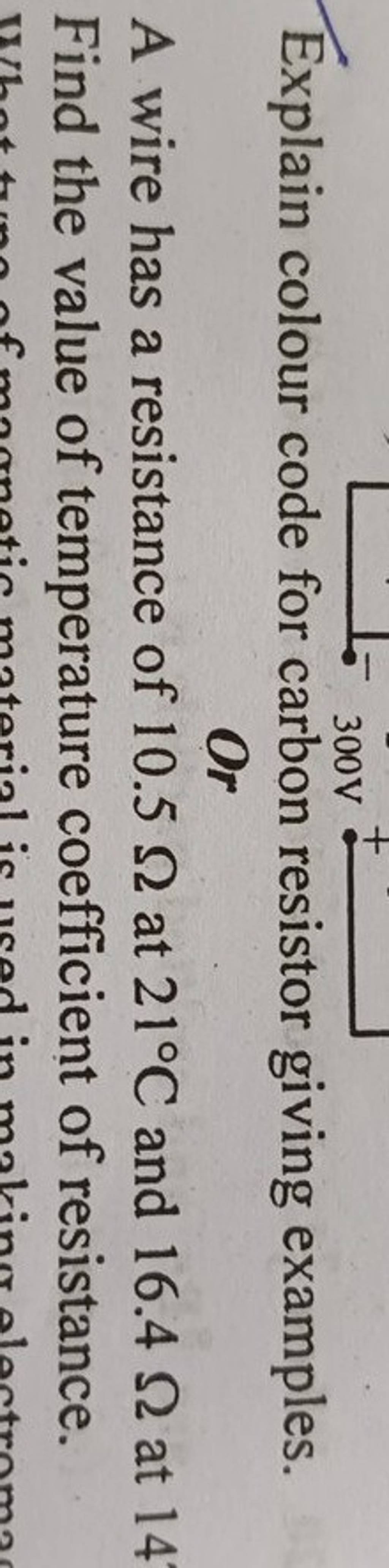 explain-colour-code-for-carbon-resistor-giving-examples-or-a-wire-has-a