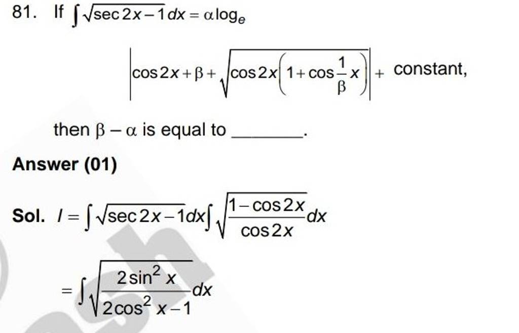 81-if-sec2x-1-dx-loge-cos2x-cos2x-1-cos-1-x-constant-the